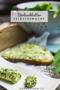 Bärlauchbutter {selbstgemacht} - www.kochhelden.tv