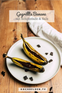 Grgeillte Bananen mit Schokolade - www.kochhelden.tv